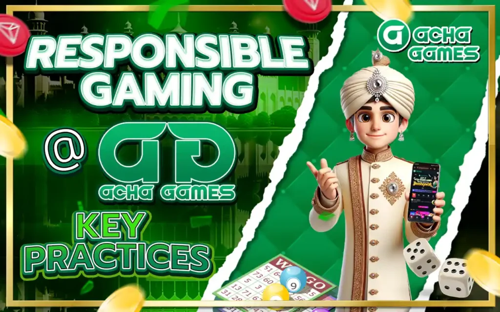 Responsible Gaming acha games tips and strategies