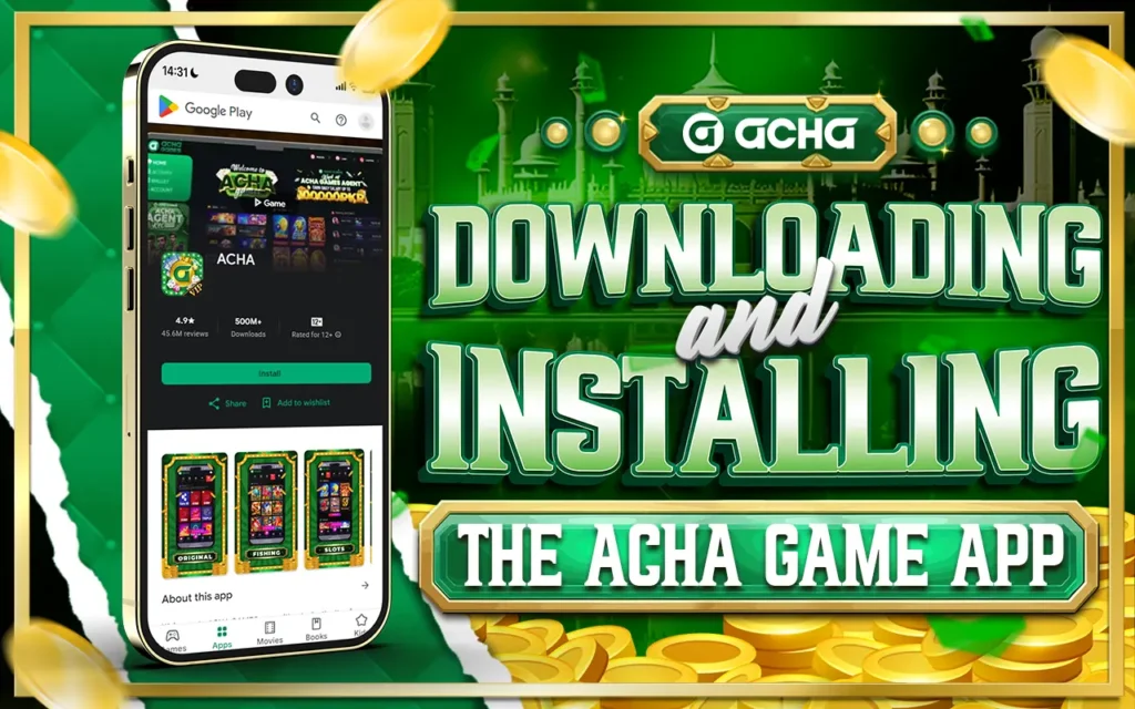 downloading and installing the acha game app